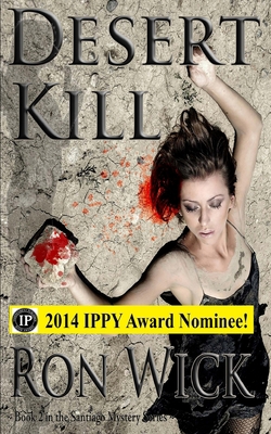 Desert Kill 1499631766 Book Cover