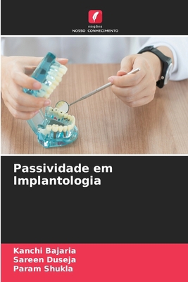 Passividade em Implantologia [Portuguese] 6209652921 Book Cover