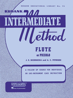 Rubank Intermediate Method: Flute or Piccolo B000CS79O0 Book Cover