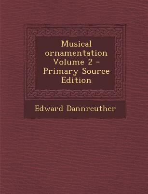 Musical Ornamentation Volume 2 1289631972 Book Cover