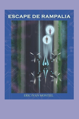 Escape de Rampalia [Spanish] 9962170710 Book Cover
