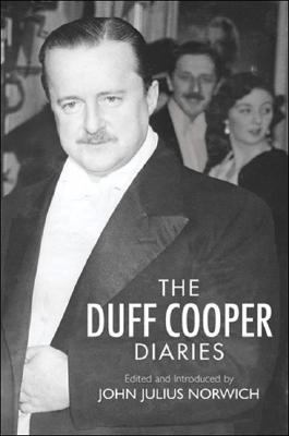 The Duff Cooper Diaries: 1915-1951 0297848437 Book Cover