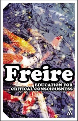 Education for Critical Consciousness 082647795X Book Cover