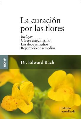 Curacion Por Las Flores, La [Spanish] 8441426988 Book Cover