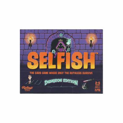 Selfish: Dungeon Edition: The Card Game Where O... 1797237438 Book Cover