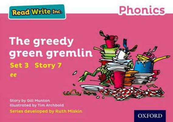 Read Write Inc. Phonics: The Greedy Green Greml... 0198371756 Book Cover