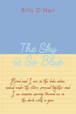 The Sky is So Blue 1981679480 Book Cover