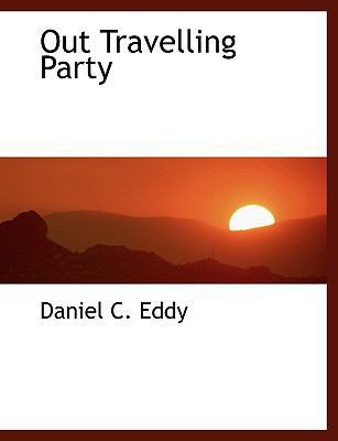 Out Travelling Party 1140044141 Book Cover