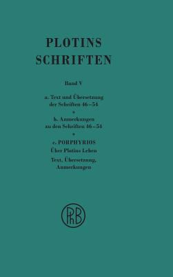 Schriften. Griech.-Dt. / Plotins Schriften Band... [German] 3787334718 Book Cover