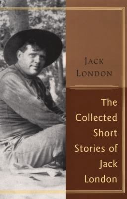 The Collected Stories of Jack London [Large Print] 0060955732 Book Cover
