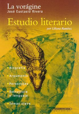 La Voragine / The Vortex (Spanish Edition) [Spanish] 958300670X Book Cover