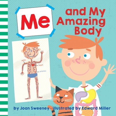 Me and My Amazing Body 152477359X Book Cover