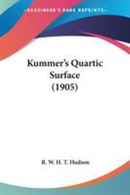 Kummer's Quartic Surface (1905) 054862917X Book Cover