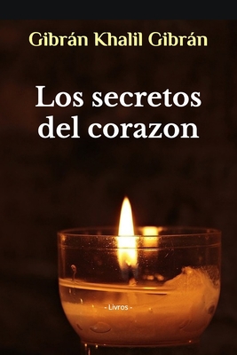 Los secretos del corazon [Spanish] B085RNP1NZ Book Cover