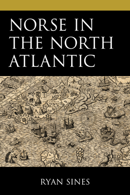 Norse in the North Atlantic 0761871721 Book Cover