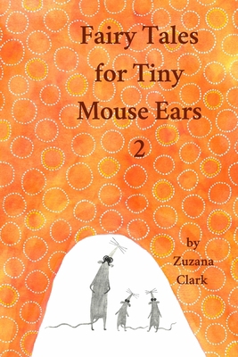 Fairy Tales for Tiny Mouse Ears 2 8090746187 Book Cover