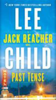 Past Tense (Jack Reacher 23) 1984819569 Book Cover