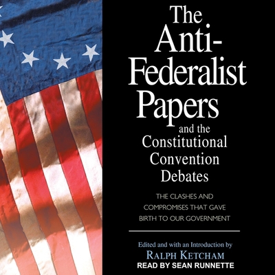 The Anti-Federalist Papers and the Constitution... B08Z4CTD7C Book Cover