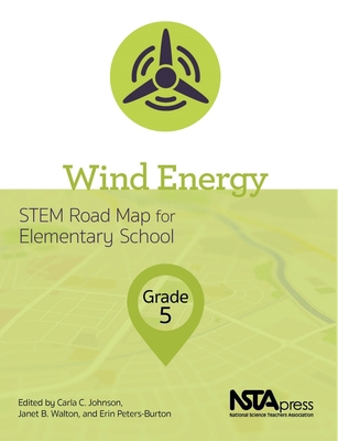 Wind Energy, Grade 5: Stem Road Map for Element... 168140446X Book Cover