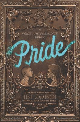 Pride: A Pride & Prejudice Remix 0062564048 Book Cover