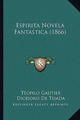 Espirita Novela Fantastica (1866) [Spanish] 1168435897 Book Cover