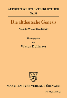 Die altdeutsche Genesis [German] 3110483084 Book Cover