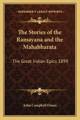 The Stories of the Ramayana and the Mahabharata... 1162739258 Book Cover