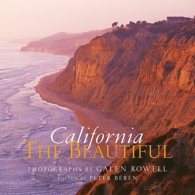 California the Beautiful: Spirit and Place 159962074X Book Cover