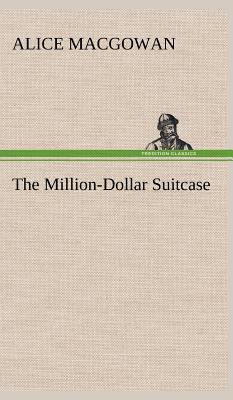 The Million-Dollar Suitcase 3849199770 Book Cover