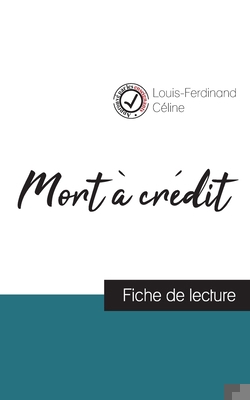 Mort à crédit de Louis-Ferdinand Céline (fiche ... [French] 2759310795 Book Cover