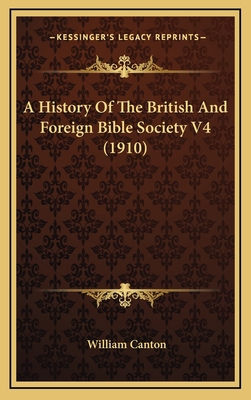 A History of the British and Foreign Bible Soci... 1164443127 Book Cover