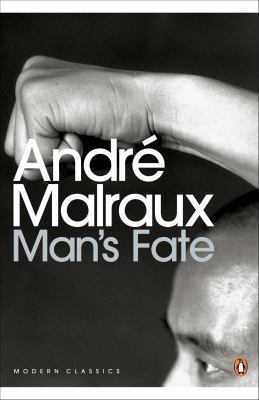 Man's Fate 0141190981 Book Cover