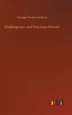 Shakespeare and Precious Stones 3752363495 Book Cover