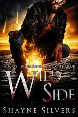 Wild Side: A Nate Temple Supernatural Thriller ... 1947709038 Book Cover