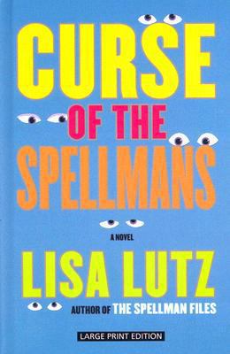 Curse of the Spellmans [Large Print] 1410405982 Book Cover