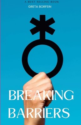 Breaking Barriers: The Evolution of Non-Binary ... 1447645510 Book Cover