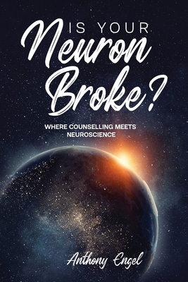 Is Your Neuron Broke? 0646832034 Book Cover