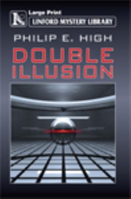 Double Illusion [Large Print] 1444805355 Book Cover