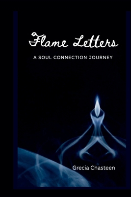 Flame Letters B0GJ7GY3S8 Book Cover