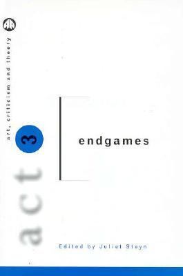 Act 3: Endgames: Art, Criticism and Theory 0745312314 Book Cover