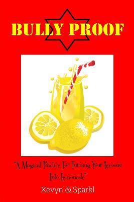 Bully Proof: Isaiah 54:17 1718881657 Book Cover