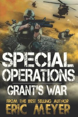 Special Operations: Grant's War 1095466577 Book Cover