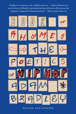 Book of Rhymes: The Poetics of Hip Hop 0465094406 Book Cover