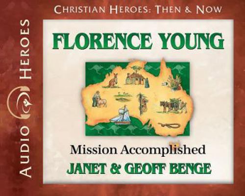 Florence Young Audiobook: Mission Accomplished 1576589366 Book Cover