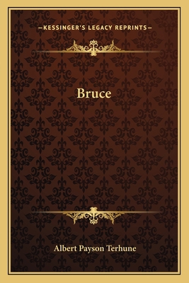 Bruce 116264351X Book Cover