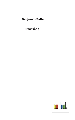 Poesies [French] 3752473835 Book Cover