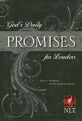 God's Daily Promises for Leaders: Daily Wisdom ... 1414312342 Book Cover