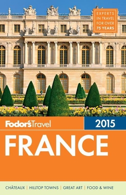 Fodor's France [With Pullout Map] 0804142696 Book Cover