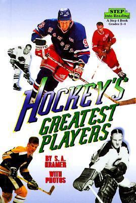 Hockey's Greatest Players (Step into Reading) 0679987894 Book Cover