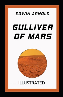 Paperback Gulliver of Mars Illustrated Book